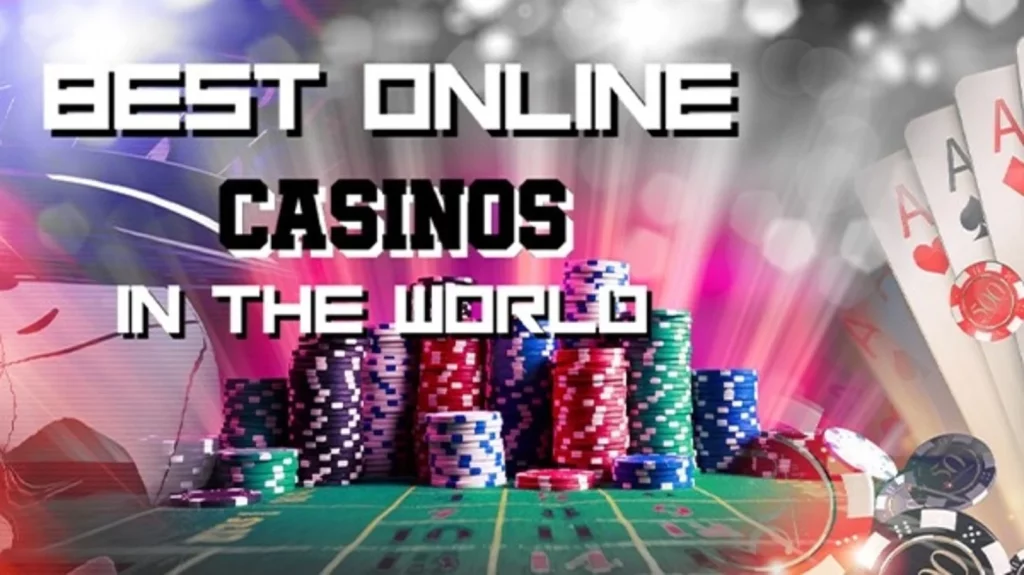 Best Online Casinos in the World?